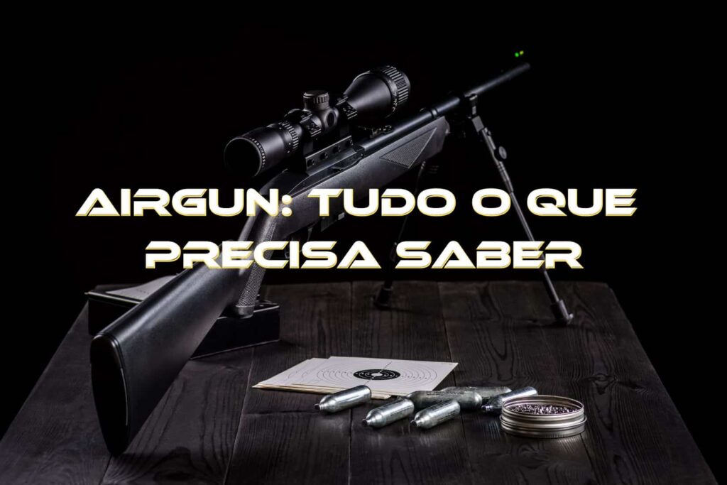 airgun-tudo-que-voce-precisa-saber